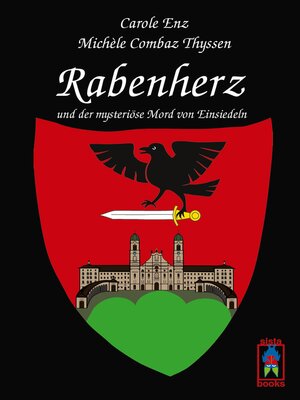 cover image of Rabenherz und der mysteriöse Mord von Einsiedeln